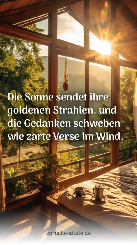 Guten Morgen Sprüche Zitate Kaffee Sonnenaufgang Natur Stadt Schön Nachdenken Leben Hoffnung Glück Inspiration sonne sonnenstrahlen wind