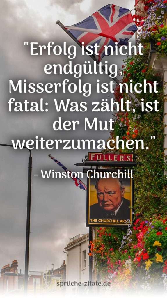 Winston Churchill Zitat über Erfolg zum nachdenken